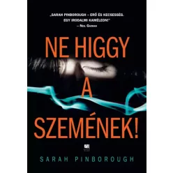 Sarah Pinborough - Ne higgy a szemének! (e-könyv)