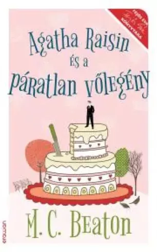 M. C. Beaton - Agatha Raisin és a páratlan vőlegény (e-könyv)
