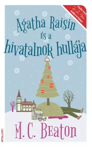 M. C. Beaton - Agatha Raisin és a hivatalnok hullája (e-könyv)