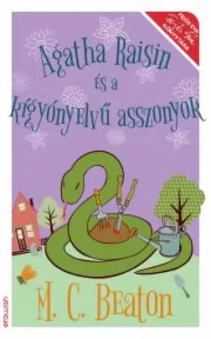 M. C. Beaton - Agatha Raisin és a kígyónyelvű asszonyok (e-könyv)
