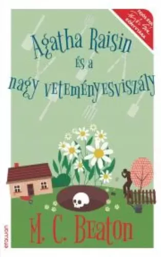 M. C. Beaton - Agatha Raisin és a nagy veteményesviszály (e-könyv)