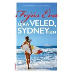 Fejős Éva - Újra veled, Sydneyben (e-könyv)