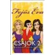 Fejős Éva - Csajok 2. (e-könyv)