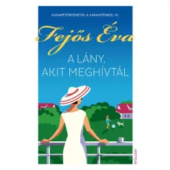 Fejős Éva - A lány, akit meghívtál (e-könyv)