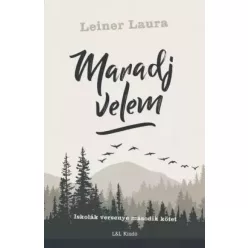 Leiner Laura - Maradj velem (e-könyv)