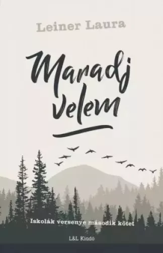 Leiner Laura - Maradj velem (e-könyv)