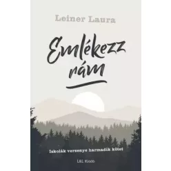 Leiner Laura - Emlékezz rám (e-könyv)