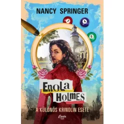   Nancy Springer - Enola Holmes: A különös krinolin esete (e-könyv)