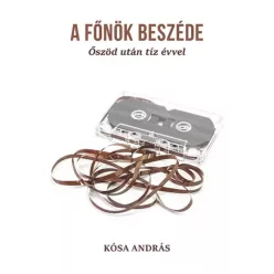 Kósa András - A Főnök beszéde (e-könyv)