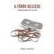 Kósa András - A Főnök beszéde (e-könyv)