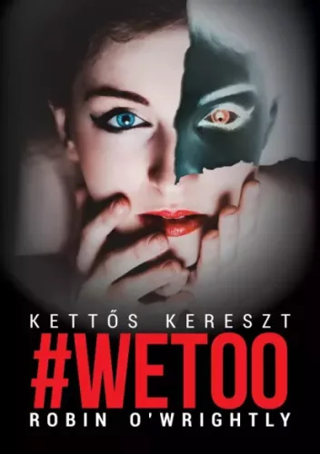 Robin O'Wrightly - Kettős kereszt (e-könyv)