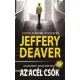 Jeffrey Deaver - Az acél csók (e-könyv)