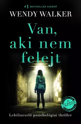 Wendy Walker - Van, aki nem felejt (e-könyv)