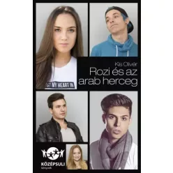 Kis Olivér - Rozi és az arab herceg (e-könyv)