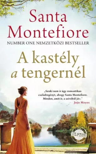 Santa Montefiore - A kastély a tengernél (e-könyv)
