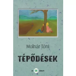Molnár Tóni - Tépődések (e-könyv)