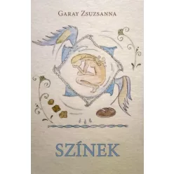 Garay Zsuzsanna - Színek (e-könyv)