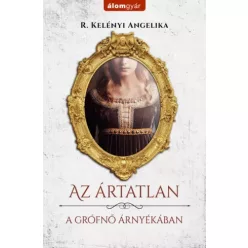 R. Kelényi Angelika - A grófnő árnyékában (e-könyv)
