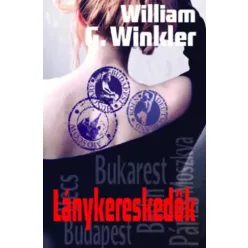 Winkler William G. - Lánykereskedők (e-könyv)