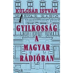   Kulcsár István - Gyilkosság a Magyar Rádióban (e-könyv)