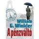 Winkler William G. - A pénzváltó (e-könyv)