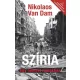 Nikolaos Van Dam - Szíria ​– Egy nemzet romokban (e-könyv)
