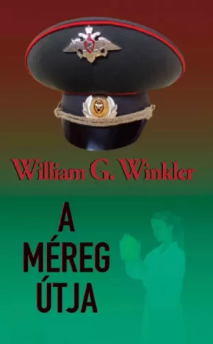 Winkler William G. - A méreg útja (e-könyv)