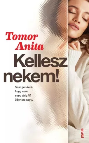 Tomor Anita - Kellesz nekem! (e-könyv)