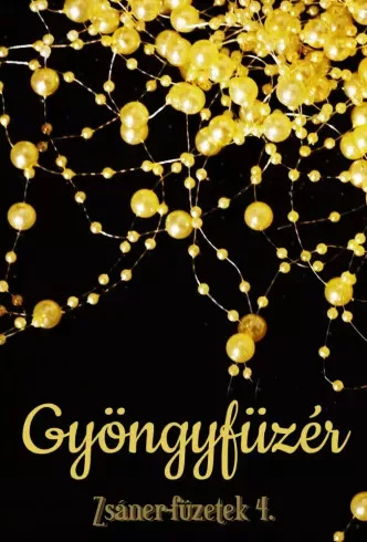 Egri Zsanna - Gyöngyfüzér (e-könyv)