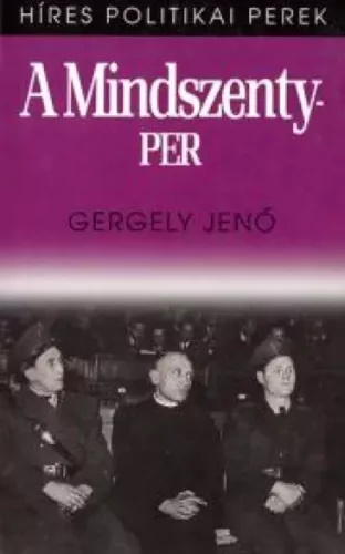 Gergely Jenő - A Mindszenty-per (e-könyv)