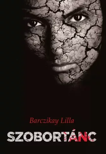 Barczikay Lilla - Szobortánc (e-könyv)