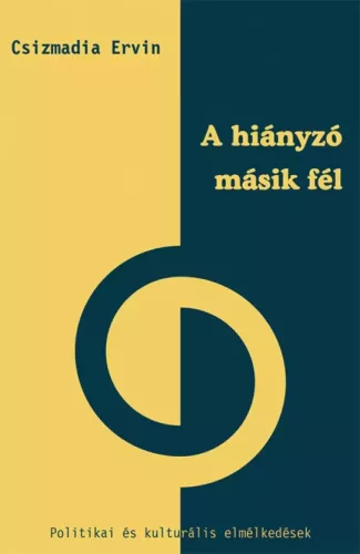 Csizmadia Ervin - A hiányzó másik fél (e-könyv)