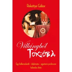 Rekettye Gábor - Villányból Tokióba (e-könyv)