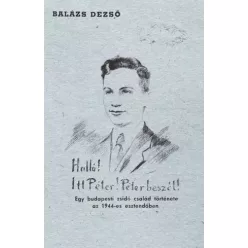   Balázs Dezső - Halló! Itt Péter! Péter beszél! (e-könyv)