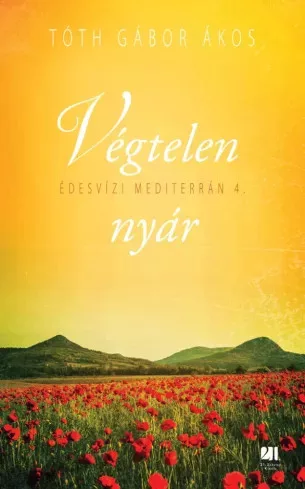 Tóth Gábor Ákos - Végtelen nyár (e-könyv)