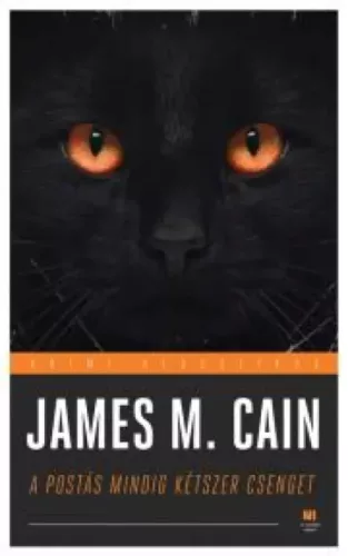 James M. Cain - A postás mindig kétszer csenget (e-könyv)