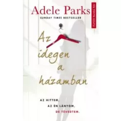 Adele Parks - Az idegen a házamban (e-könyv)