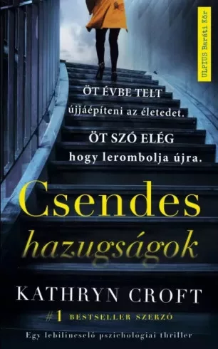 Kathryn Croft - Csendes hazugságok (e-könyv)