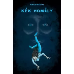 Aaron Atkins - Kék homály (e-könyv)