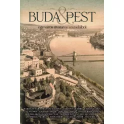   Bakóczy Sára, Bányai D. Ilona, Cselenyák Imre, Fábián Janka - Buda & Pest (e-könyv)
