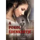 H. Fajth Evelin - A pokol édenkertje (e-könyv)