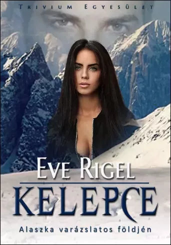 Eve Rigel - Kelepce (e-könyv)