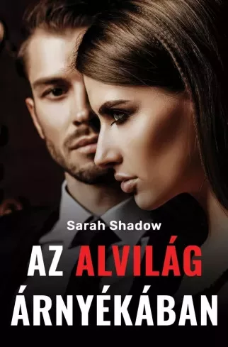 Sarah Shadow - Az alvilág árnyékában (e-könyv)