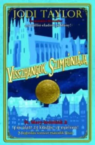 Jodi Taylor - Visszhangok szimfóniája (e-könyv)