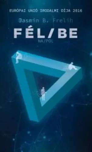 Jasmin B. Frelih - Fél/be (e-könyv)