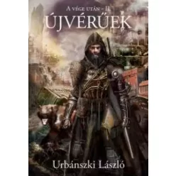 Urbánszki László - Újvérűek (e-könyv)