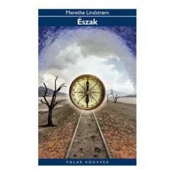 Merethe Lindstrøm - Észak (e-könyv)