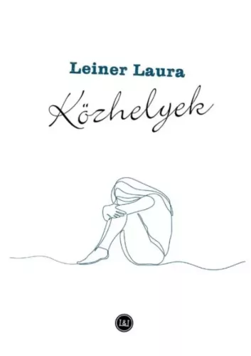 Leiner Laura - Közhelyek (e-könyv)