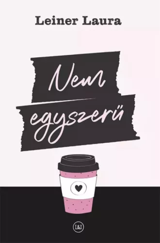 Leiner Laura - Nem egyszerű (e-könyv)