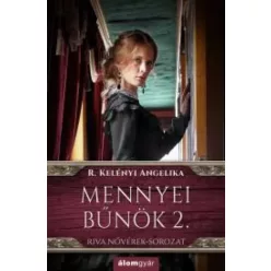 R. Kelényi Angelika - Mennyei bűnök 2. (e-könyv)